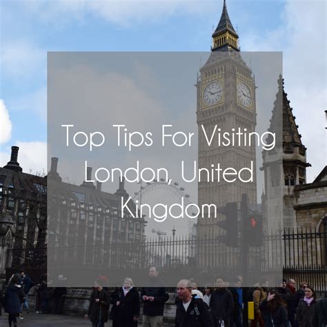 Happiness And Heather Top Tips For Visiting London England