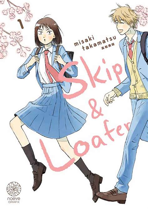 Skip & Loafer - Manga série - Manga news