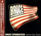 Before The Fame: Bruce Springsteen: Amazon.es: CDs y vinilos}