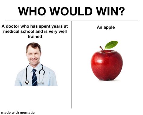 An Apple A Day Keeps The Doctor Away R Memes