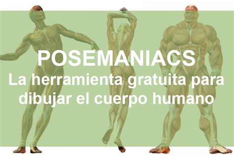 Posemaniacs La Herramienta Para Dibujar El Cuerpo Humano Tutorial