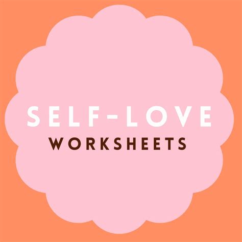 Self Love Worksheets Keep It Bright