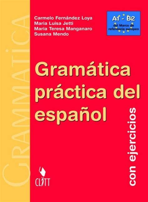 Gramatica Práctica De Español Con Ejercicios Con Cd Rom Carmelo