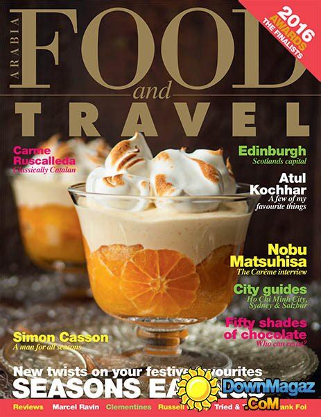 Food And Travel Arabia Vol3 Issue 12 2016 Download Pdf Magazines