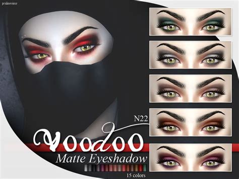 Voodoo Eyeshadow N22 By Pralinesims An Intense Eyeshadow In 15 Colors