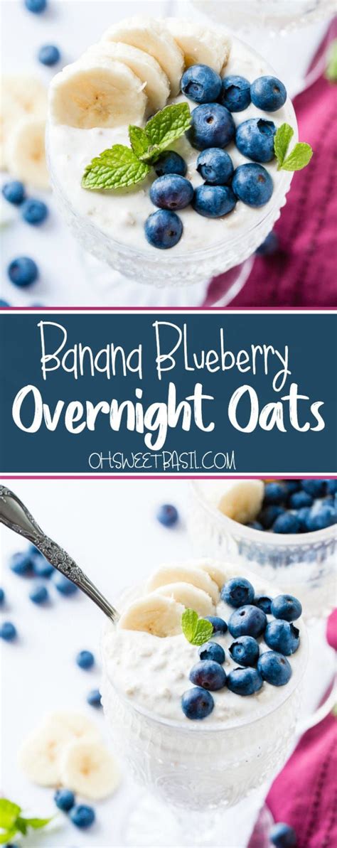 Try our delicious healthy overnight oat ideas and topping suggestions. Banana Blueberry Overnight Oatmeal | Recipe | Blueberry overnight oats, High protein low carb ...