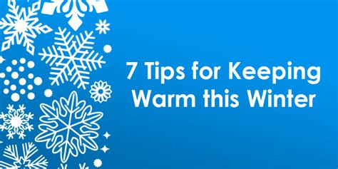 7 Tips For Keeping Warm In Winter