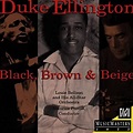 Bellson, Louie - Ellington: Black Brown & Beige - Amazon.com Music