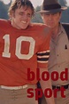 Blood Sport (película 1973) - Tráiler. resumen, reparto y dónde ver ...