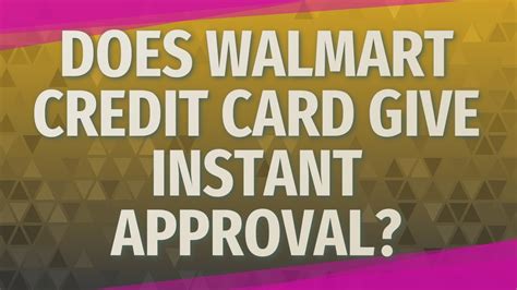 Get details on rewards, rates, and more, and apply online now. Does Walmart credit card give instant approval? - YouTube