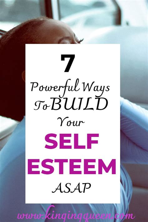 How To Build Self Esteem Kinging Queen Self Improvement
