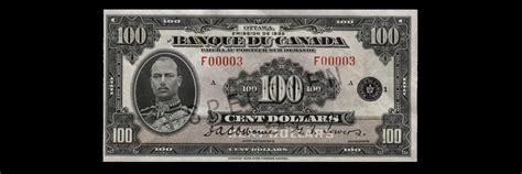 La Première Série Billet De 100 Musée De La Banque Du Canada