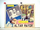 "ALTAR MAYOR" MOVIE POSTER - "ALTAR MAYOR" MOVIE POSTER