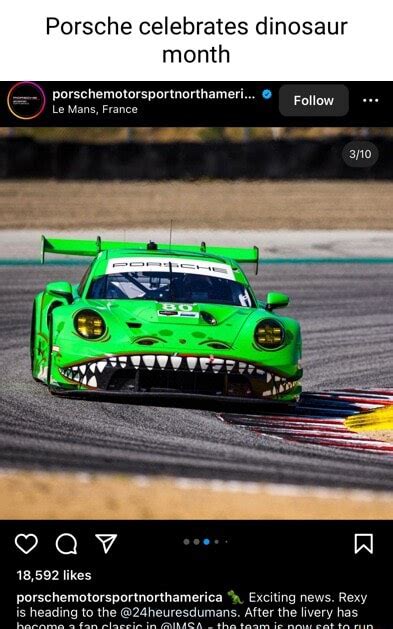 Porsche Celebrates Dinosaur Month Porschemotorsportnorthameri Le