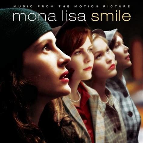 Original Soundtrack Mona Lisa Smile Album Reviews Songs And More