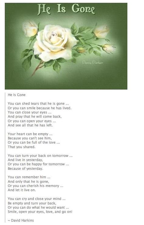 He Is Gone Remembering Dad I Miss You Dad Funeral Poems