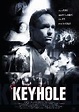 Keyhole (2011) - FilmAffinity