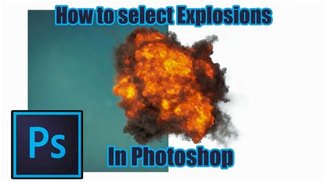 How To Cut Out Explosions In Photoshop Youtube