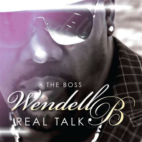 Real Talk Album De Wendell B Spotify