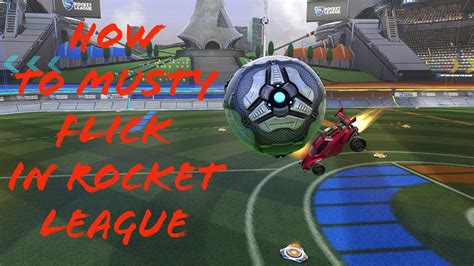 How To Musty Flick In Rocket League Youtube
