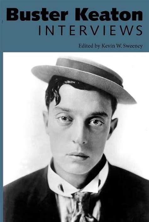 Buster Keaton Interviews By Kevin W Sweenay English Paperback Book