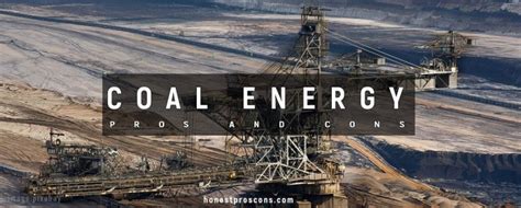 13 Advantages And Disadvantages Of Coal Energy