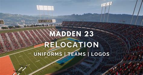Madden 23 Relocation Uniforms Teams Logos Cities And Stadiums