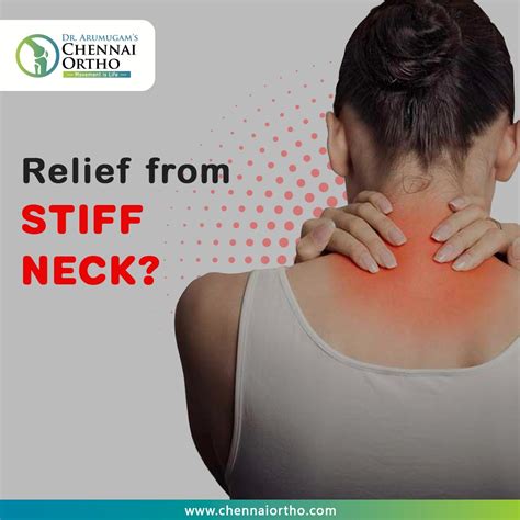 stiff neck causes symptoms and treatment dr s arumugam s chennai ortho