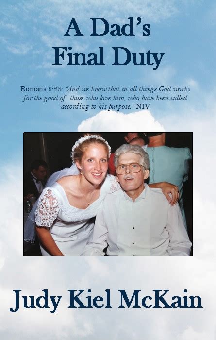 A Dads Final Duty By Judy Kiel Mckain Paperback Pen It Publications