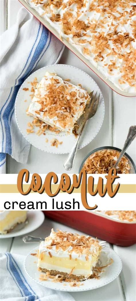 This Coconut Cream Lush Recipe Is Light Creamy And Filled With Coconut