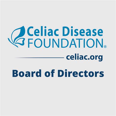 New Appointments To The Celiac Disease Foundation Board Of Directors