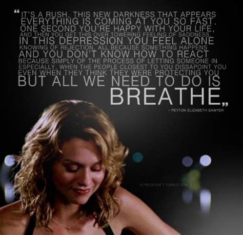 Peyton One Tree Hill Quotes Quotesgram