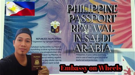 Philippine Passport Renewal In Saudi Arabia How To Get Online Appointment Embassy On Wheels