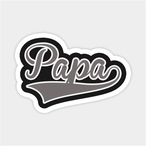 Papa Logo Papa Magnet Teepublic