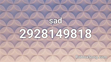 Sad Roblox Id Roblox Music Codes