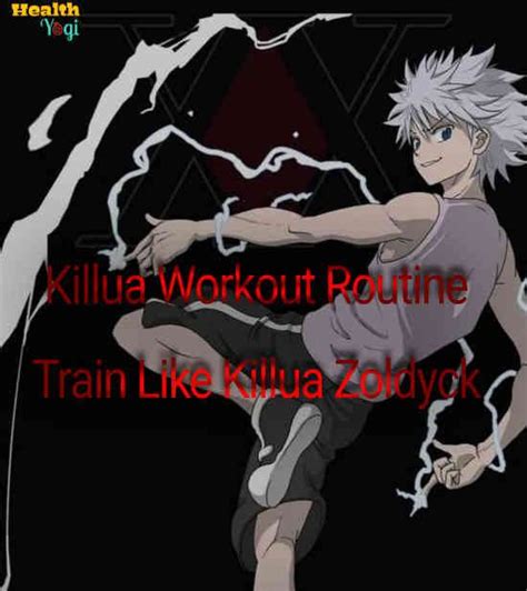 Killua Zoldyck Workout Routine Train Like Killua From Hunter X Hunter