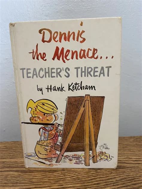 Vintage “dennis The Menace Teachers Threat” First Edition Hardback