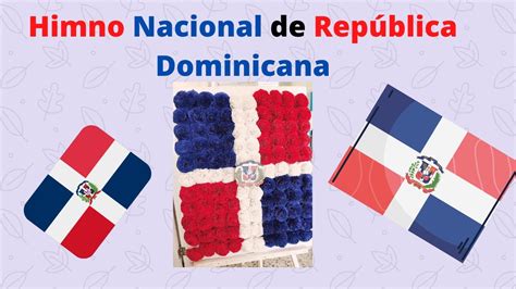 Cátedra Ciudadana Himno Nacional De La Republica Dominicana Youtube