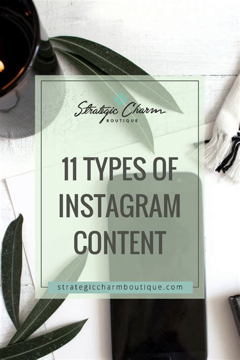 11 Types Of Instagram Content — Strategic Charm
