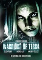 Watch Warriors of Terra (2006) - Free Movies | Tubi