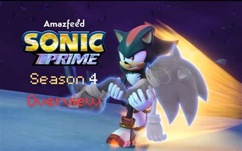 Sonic Prime Season 4 Release Date Trailer Plot Spoiler And Everything