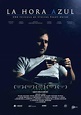 La hora azul (2014) - FilmAffinity