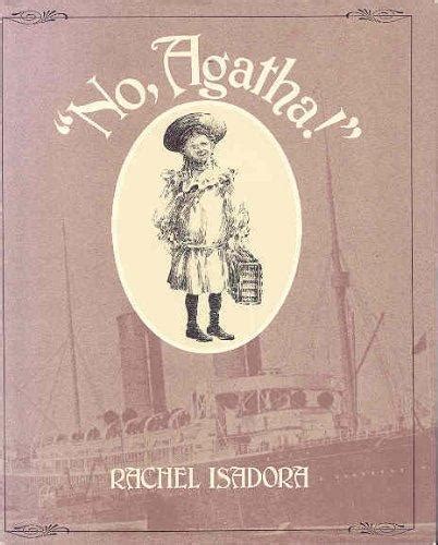 No Agatha By Rachel Isadora Goodreads
