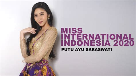 Miss International Indonesia 2020 I Putu Ayu Saraswati Youtube