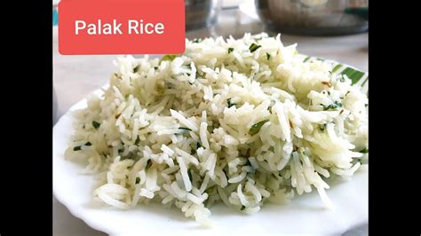 Palak Rice Palak Pulao Spinach Rice Simple Easy Quick Rice Recipe YouTube