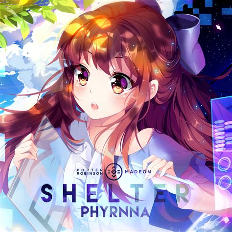 shelter original by porter robinson and madeon cover by phyrnna phyrnna