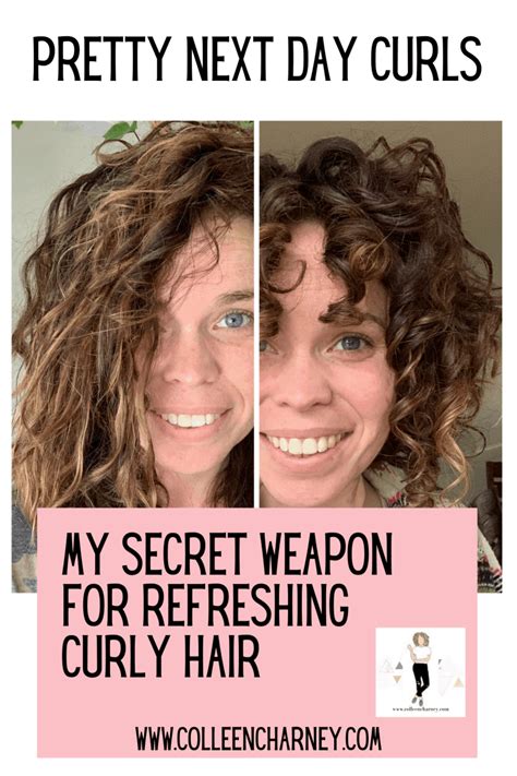My Secret Weapon For Refreshing Curly Hair Colleen Charney