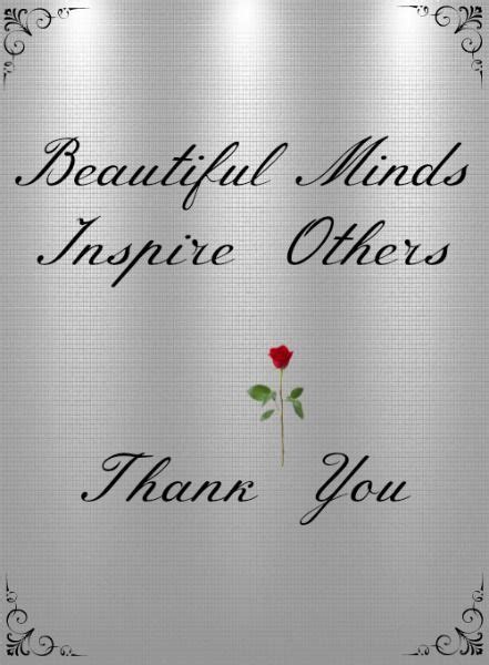 Beautiful Minds Inspire Othersthank You For Sharing All Your