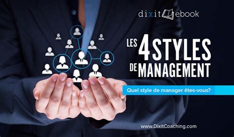 Les 4 Styles De Management Ebook Dixit International