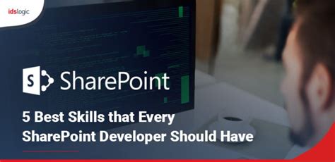 Top Skills That Every Sharepoint Developer Should Possess